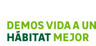 Demos Vida a un Hábitat Mejor